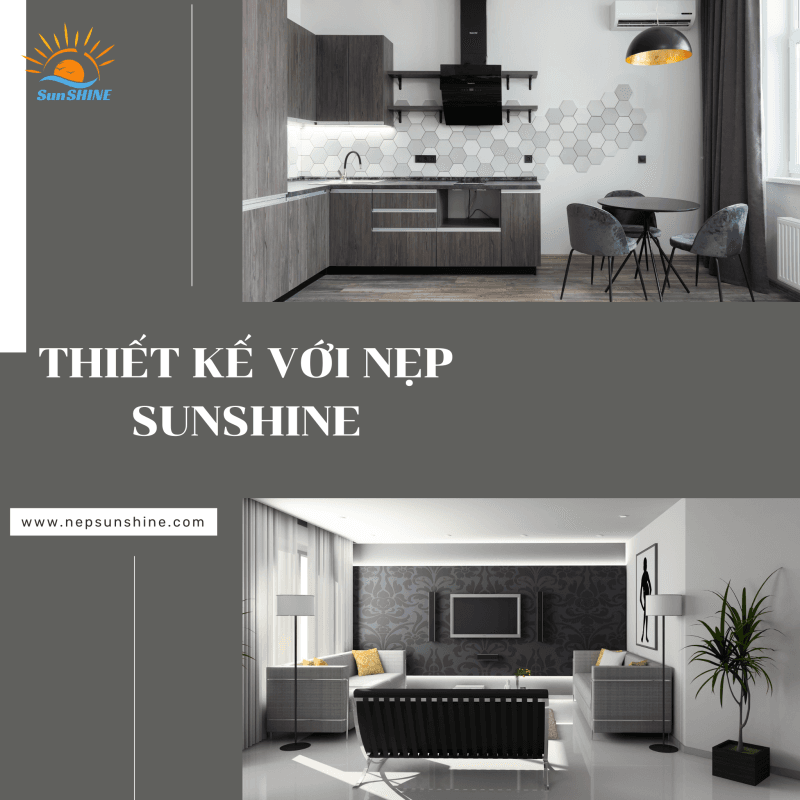 Nẹp Sunshine- Sứ Mệnh Đem Lại Giá Trị Mái Ấm Việt 1 Nẹp Sunshine