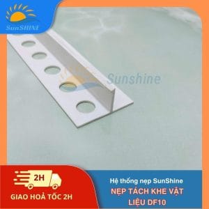 Nẹp Tách Khe Vật Liệu DF10