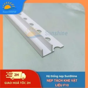 Nẹp Tách Khe Vật Liệu F10