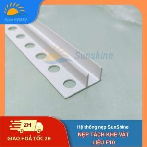 Nẹp Tách Khe Vật Liệu F10