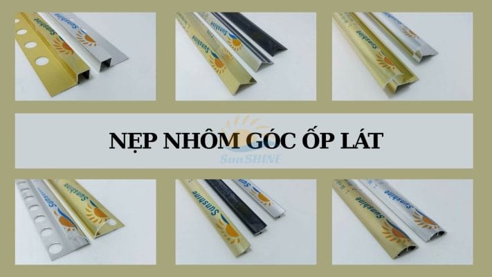 Khám Phá Nẹp Nhôm Góc Ốp Lát 2025 2 Các sản phẩm nẹp góc ốp lát