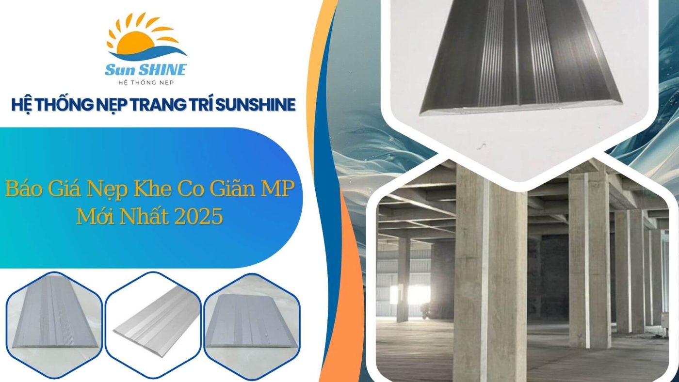 Báo giá nẹp khe co giãn MP