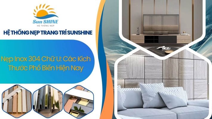Nẹp inox 304 chữ U- Các kích thước phổ biến hiện nay