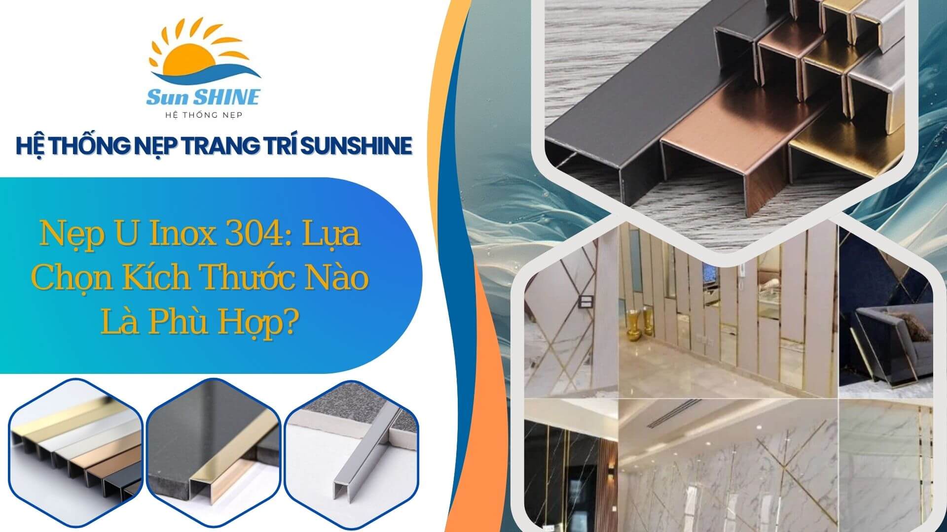 Nẹp U inox 304: Lựa chọn kích thước nào là phù hợp?